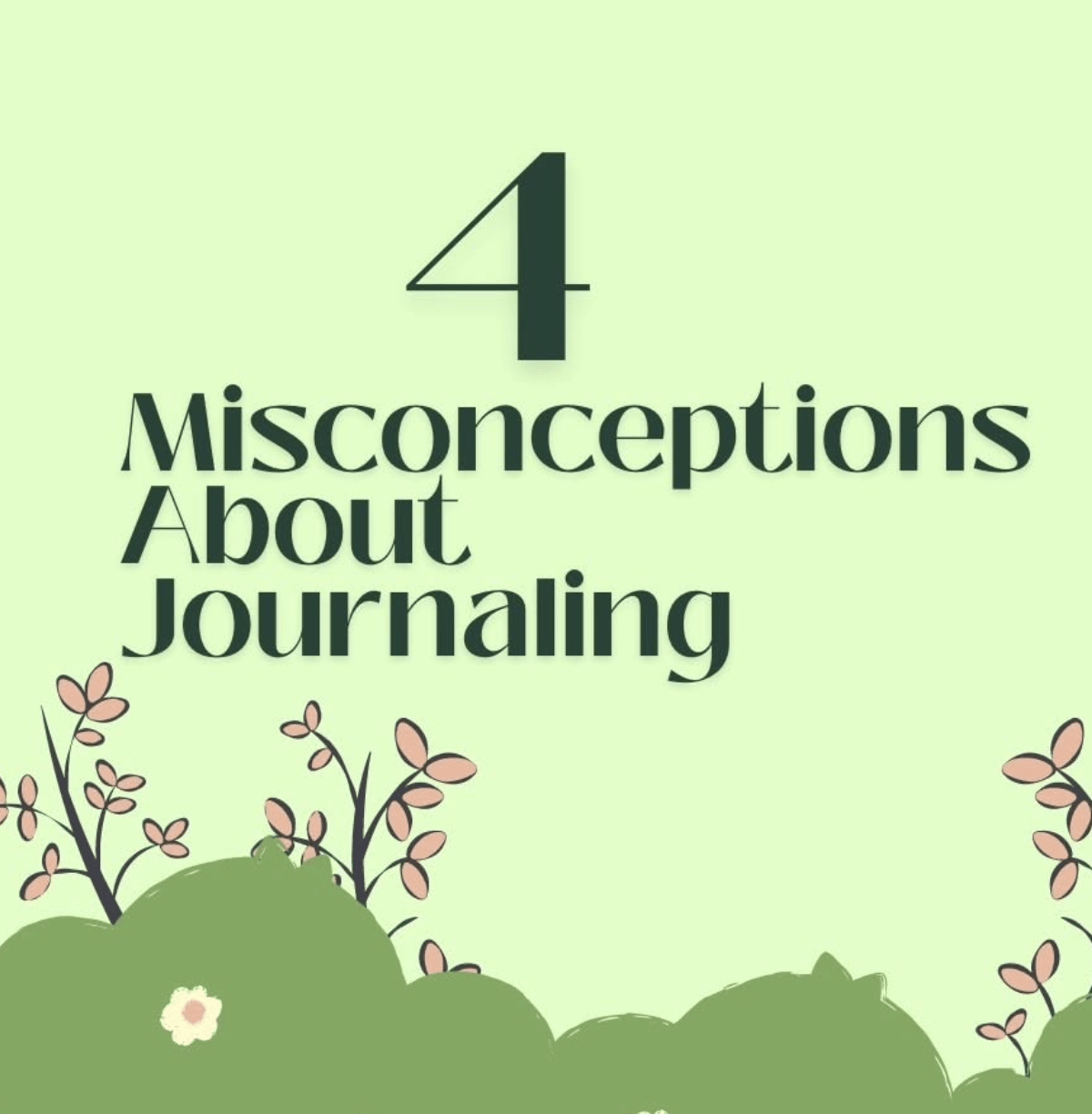 4 Misconceptions about journalling